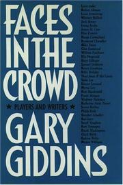 Cover of: Faces in the crowd: players and writers