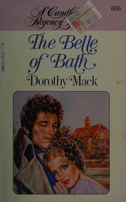 Cover of: The Belle of Bath by Dorothy Mack