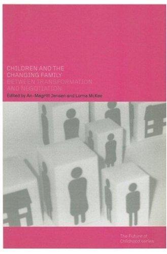 Children and the Changing Family by A. Jensen