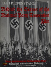 Cover of: Behind the scenes of the National Party Convention film: Hinter den Kulissen des Reichsparteitag-Films