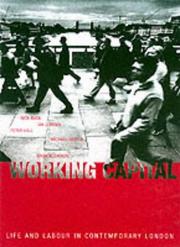 Cover of: Working capital: life and labour in contemporary London