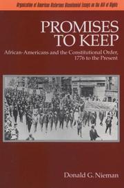 Cover of: Promises to keep: African-Americans and the constitutional order, 1776 to the present