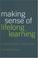 Cover of: Making sense of lifelong learning