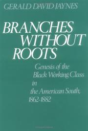 Cover of: Branches without Roots by Gerald David Jaynes