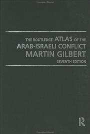 Cover of: The Routledge Atlas of Arab-Israeli Conflict
