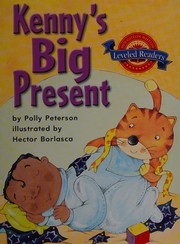 Cover of: Kenny's big present by Polly Peterson