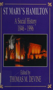 Cover of: St Mary's Hamilton: a social history 1846-1996
