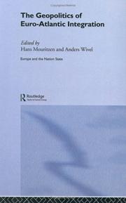 Cover of: The geopolitics of Euro-Atlantic integration