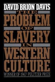 Cover of: The problem of slavery in Western culture by David Brion Davis