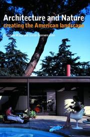 Cover of: Architecture and nature: creating the American landscape