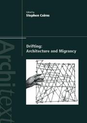 Cover of: Drift-- migrancy and architecture