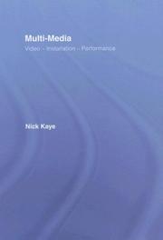 Cover of: Multi-Media by Nick Kaye, Nick Kaye