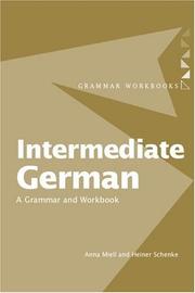 Cover of: Intermediate German: A Grammar and Workbook (Grammar Workbooks)