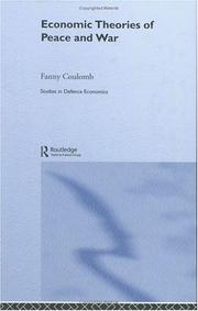 Economic theories of peace and war by Fanny Coulomb