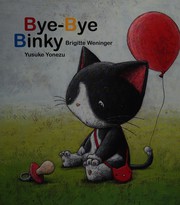 Cover of: Bye-bye, Binky