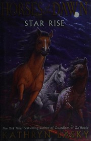 Cover of: Star rise by Kathryn Lasky