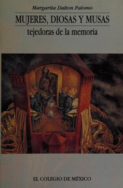 Cover of: Mujeres, diosas y musas by Margarita Dalton