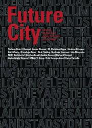Cover of: Future city by edited by Stephen Read, Jürgen Rosemann, and Job van Eldijk.