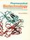 Cover of: Pharmaceutical biotechnology