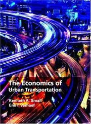 Cover of: The Economics of Urban Transportation by Kenneth Small