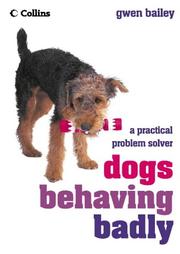 Cover of: Dogs Behaving Badly