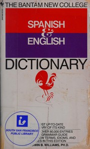 Cover of: The Bantam new college revised Spanish & English dictionary =: Diccionario inglés y español