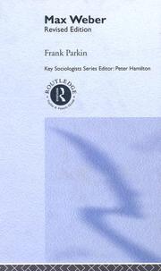 Cover of: Max Weber (Key Sociologists)