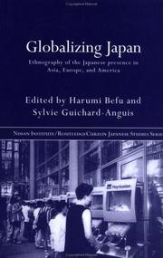 Cover of: Globalizing Japan by Harumi Befu