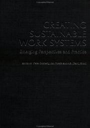 Cover of: Creating Sustainable Work Systems: Emerging Perspectives and Practice