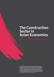Cover of: The construction sector in the Asian economies by edited by John Raftery, Y.H. Chiang and Michael Anson.