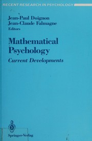Cover of: Mathematical psychology: current developments : with 61 figures