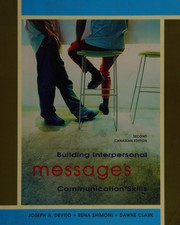 Cover of: Messages: building interpersonal communication skills
