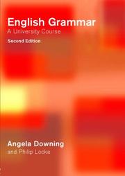 Cover of: English Grammar  A University Course by Angela Downing