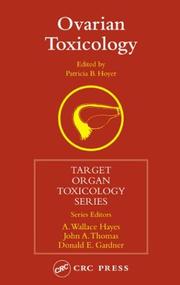 Cover of: Ovarian Toxicology (Target Organ Toxicology Series) by Patricia B. Hoyer