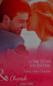 Cover of: Lone Star Valentine by Cathy Gillen Thacker