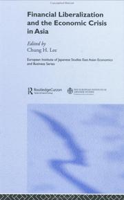 Cover of: Financial liberalization and the economic crisis in Asia