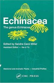 Cover of: Echinacea: The genus Echinacea (Medicinal and Aromatic Plants--Industrial Profiles, V 39)