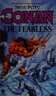 Cover of: Conan the fearless by Steve Perry