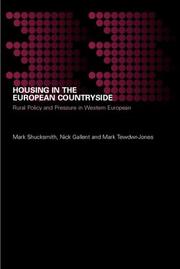 Cover of: Housing in the European countryside: rural pressure and policy in western Europe