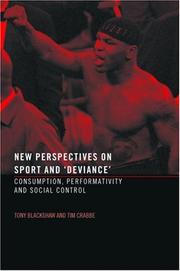 Cover of: New perspectives on sport and deviance: consumption, performativity, and social control