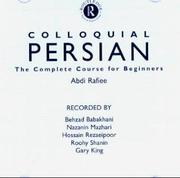 Cover of: Colloquial Persian by Abdorrez Rafiee