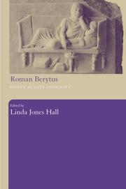 Cover of: Roman Berytus: Beirut in late antiquity