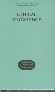 Cover of: Ethical Knowledge (Muirhead Library of Philosophy)