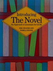 Introducing the novel by Eric Reader, Pamela Woods