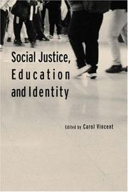 Cover of: Social justice, education, and identity