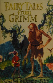 Cover of: Fairy tales from Grimm by Amabel Williams-Ellis