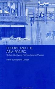 Cover of: Europe and the Asia-Pacific by edited by Stephanie Lawson.