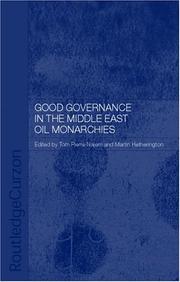 Cover of: Good governance in the Middle East oil monarchies