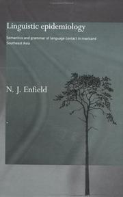 Cover of: Linguistics epidemiology: semantics and grammar of language contact in mainland Southeast Asia