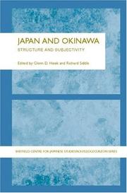 Cover of: Japan and Okinawa: Structure and Subjectivity (Sheffield Centre for Japanesestudies/Routledge)